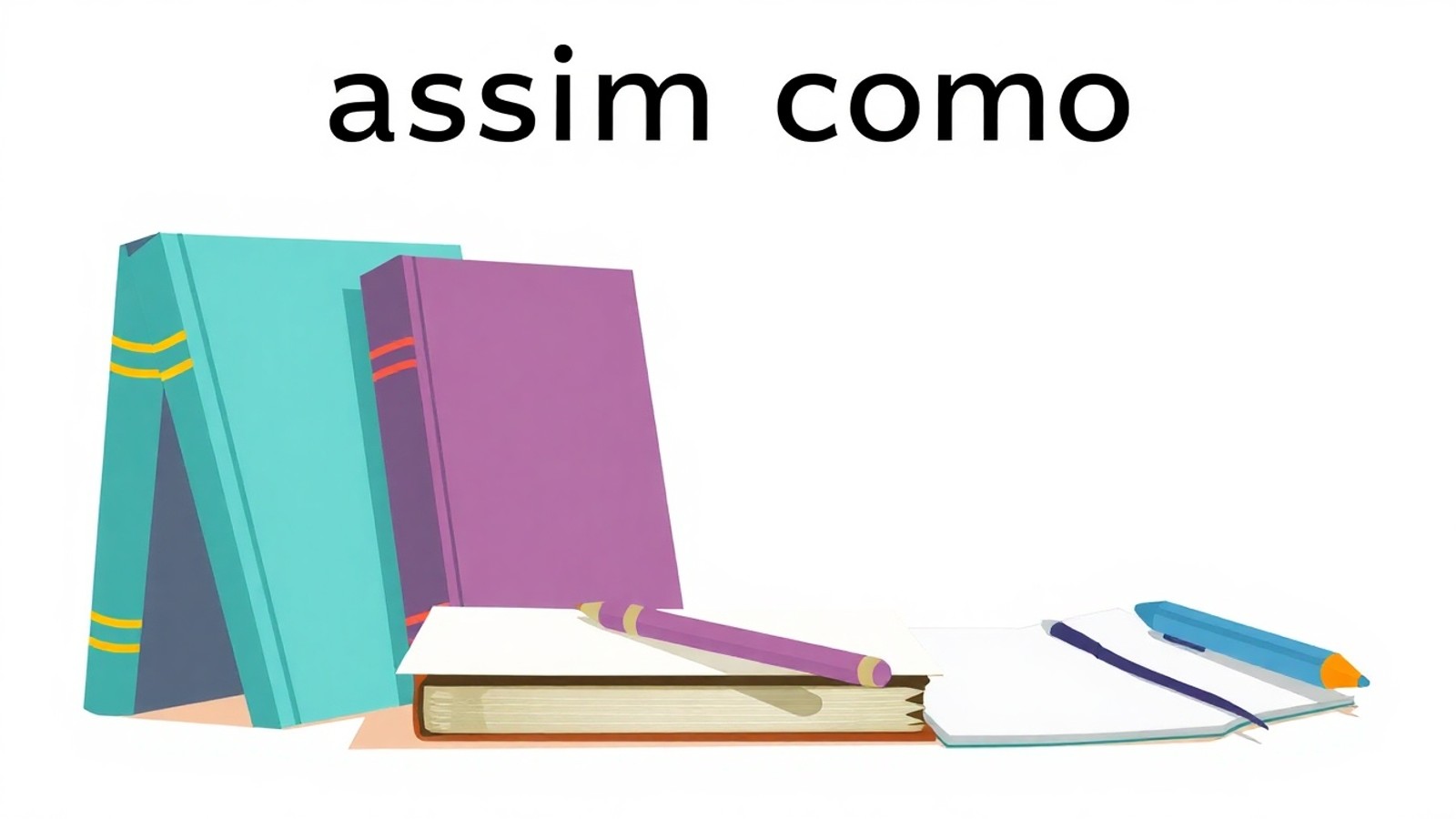 significado de assim como em gramatica