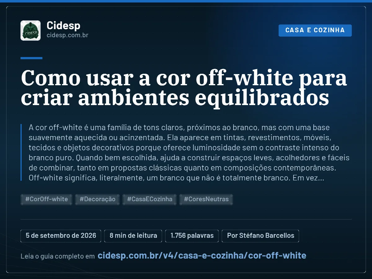 Cartão do artigo “Como usar a cor off-white para criar ambientes equilibrados”, com resumo, data de publicação e endereço da página.