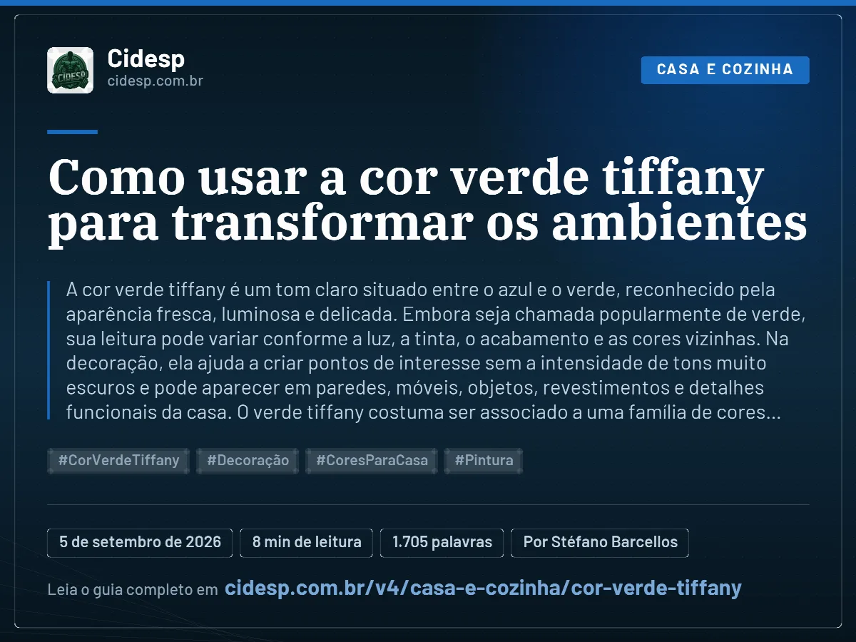 Cartão do artigo “Como usar a cor verde tiffany para transformar os ambientes”, com resumo, data de publicação e endereço da página.