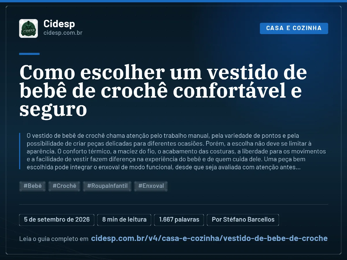 Cartão do artigo “Como escolher um vestido de bebê de crochê confortável e seguro”, com resumo, data de publicação e endereço da página.