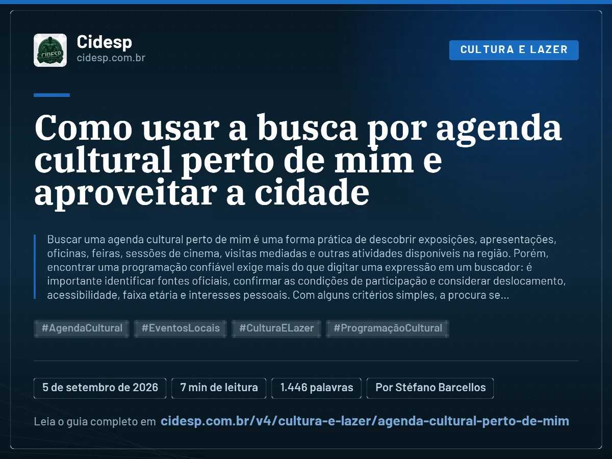 Cartão do artigo “Como usar a busca por agenda cultural perto de mim e aproveitar a cidade”, com resumo, data de publicação e endereço da página.