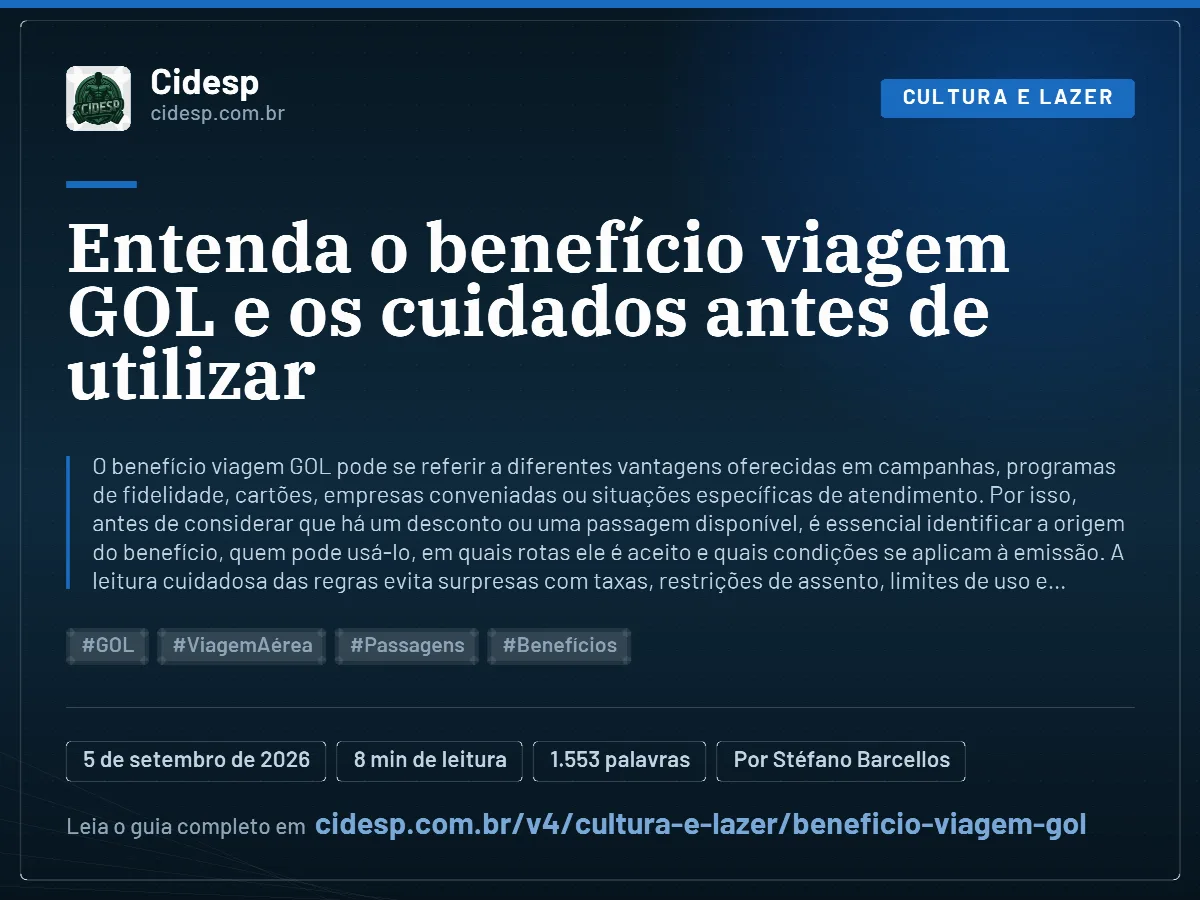 Cartão do artigo “Entenda o benefício viagem GOL e os cuidados antes de utilizar”, com resumo, data de publicação e endereço da página.