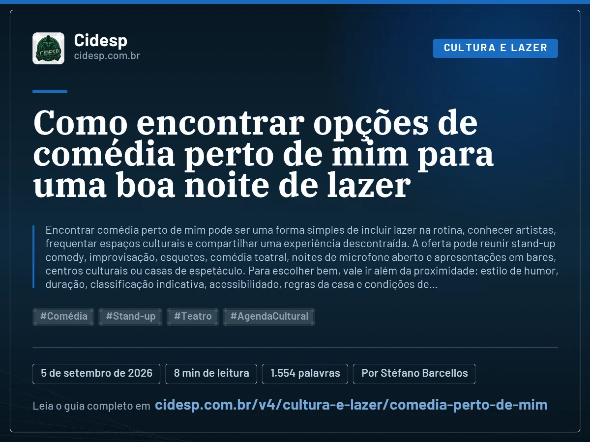 Cartão do artigo “Como encontrar opções de comédia perto de mim para uma boa noite de lazer”, com resumo, data de publicação e endereço da página.