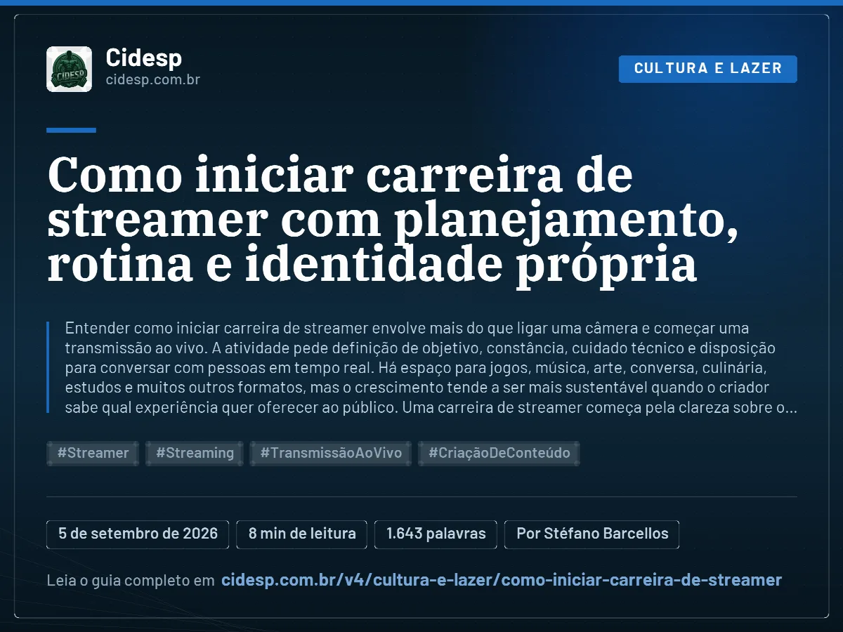 Cartão do artigo “Como iniciar carreira de streamer com planejamento, rotina e identidade própria”, com resumo, data de publicação e endereço da página.