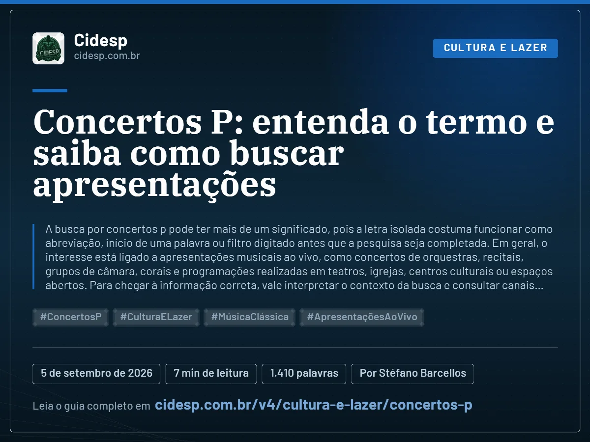Cartão do artigo “Concertos P: entenda o termo e saiba como buscar apresentações”, com resumo, data de publicação e endereço da página.