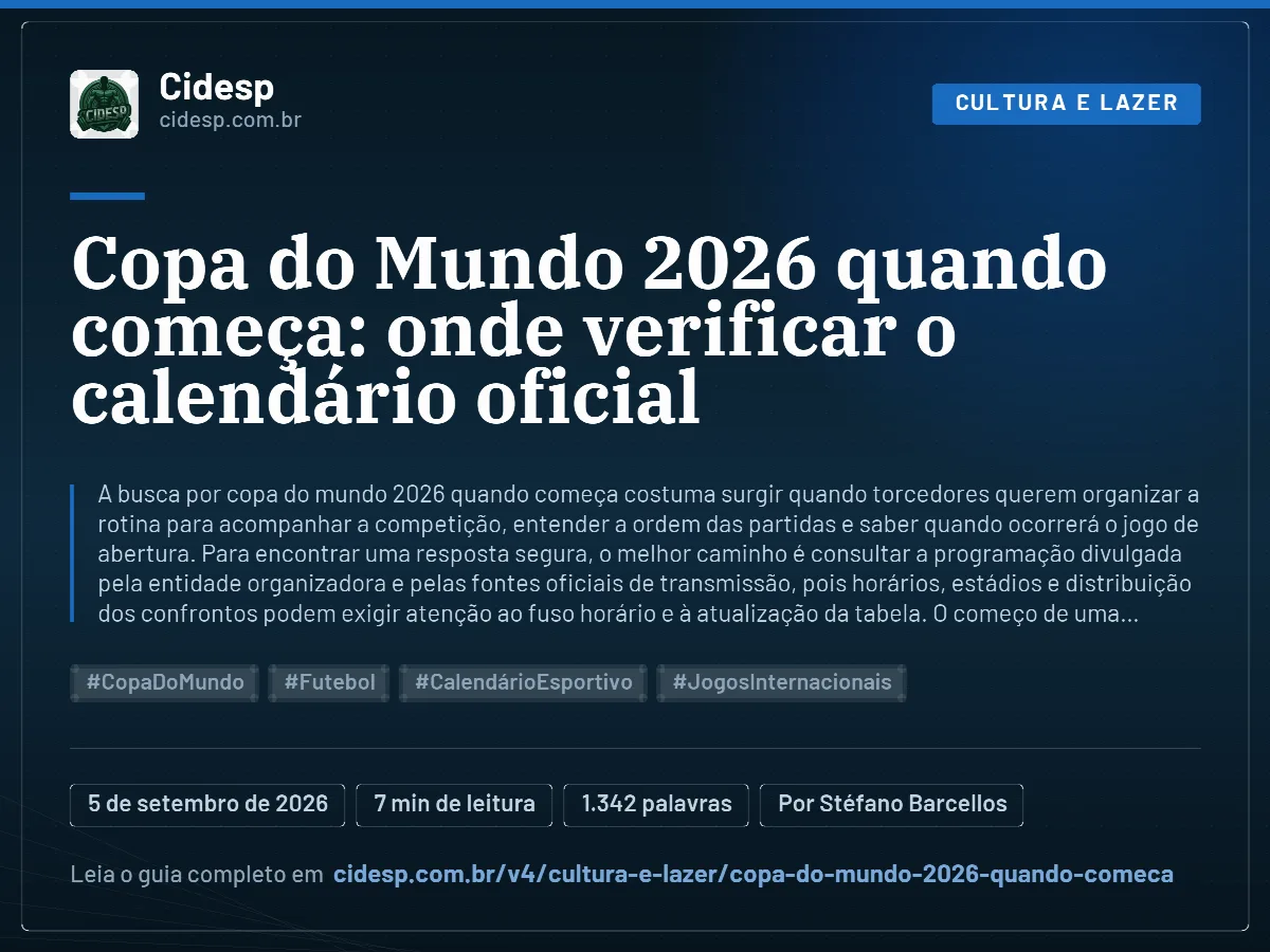 Cartão do artigo “Copa do Mundo 2026 quando começa: onde verificar o calendário oficial”, com resumo, data de publicação e endereço da página.