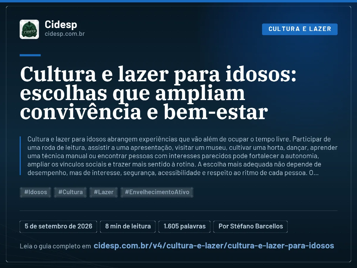 Cartão do artigo “Cultura e lazer para idosos: escolhas que ampliam convivência e bem-estar”, com resumo, data de publicação e endereço da página.