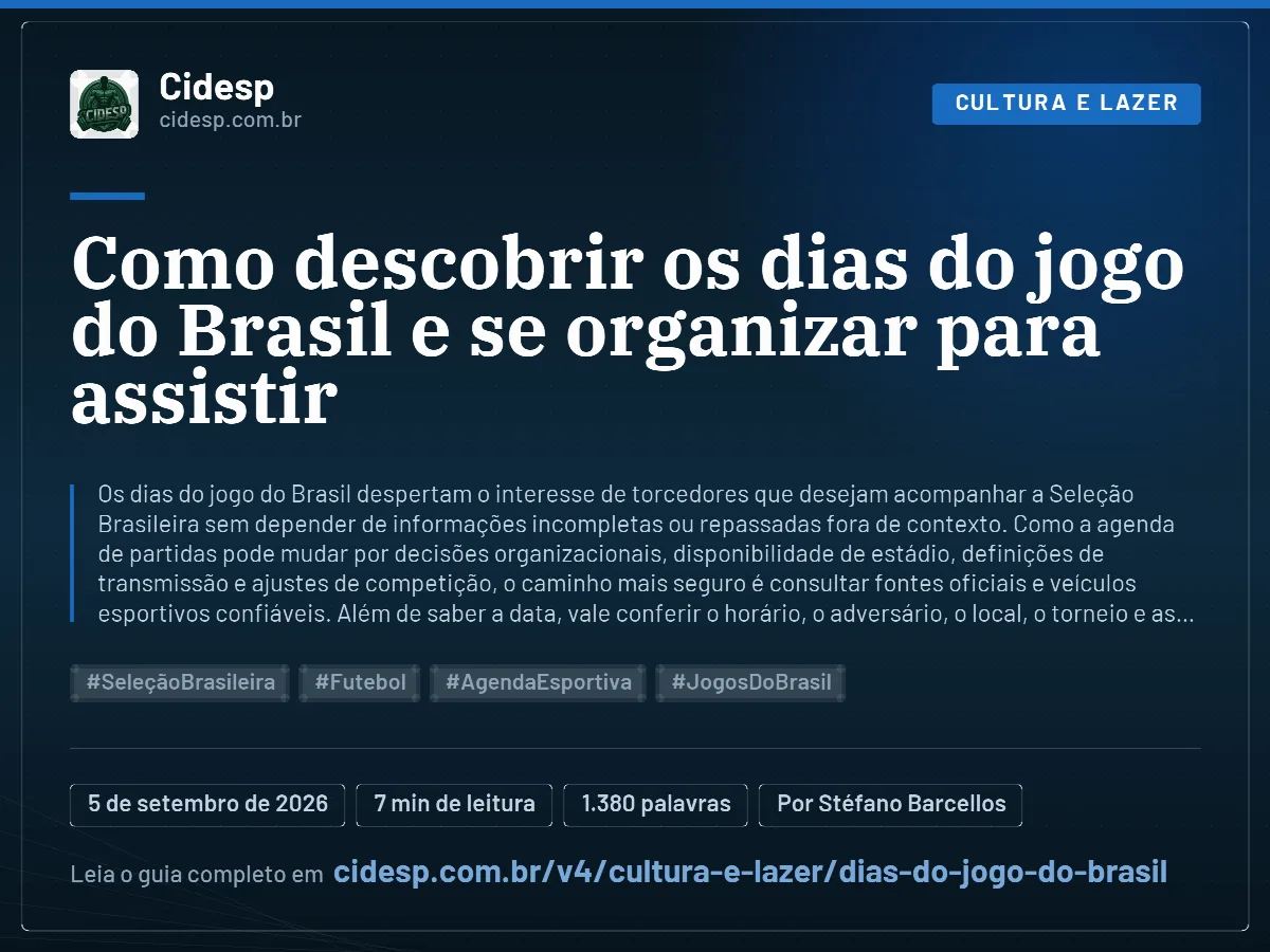 Cartão do artigo “Como descobrir os dias do jogo do Brasil e se organizar para assistir”, com resumo, data de publicação e endereço da página.