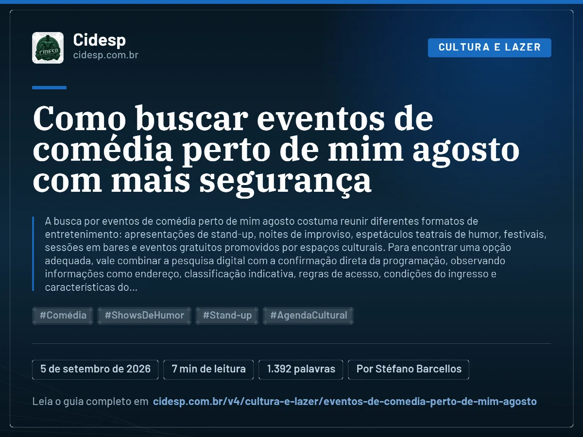 Cartão do artigo “Como buscar eventos de comédia perto de mim agosto com mais segurança”, com resumo, data de publicação e endereço da página.