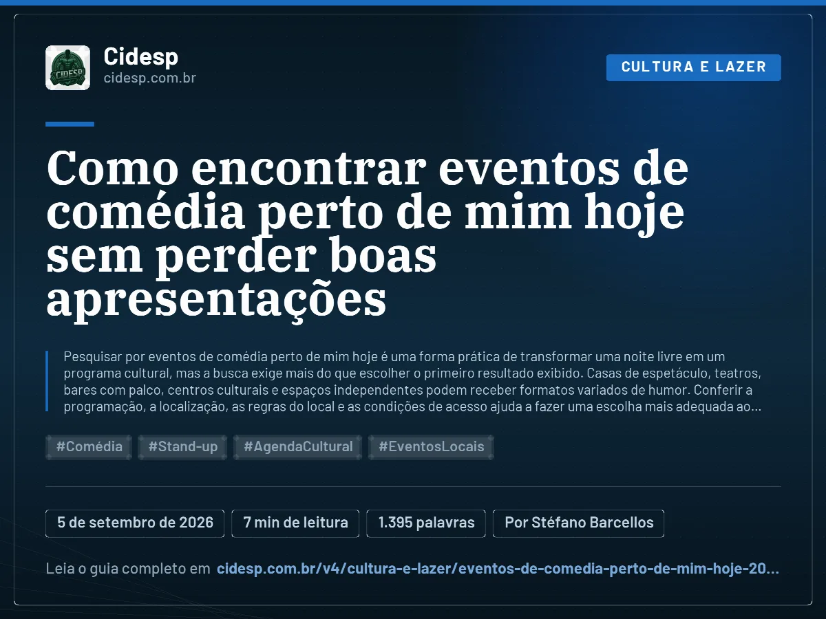 Cartão do artigo “Como encontrar eventos de comédia perto de mim hoje sem perder boas apresentações”, com resumo, data de publicação e endereço da página.
