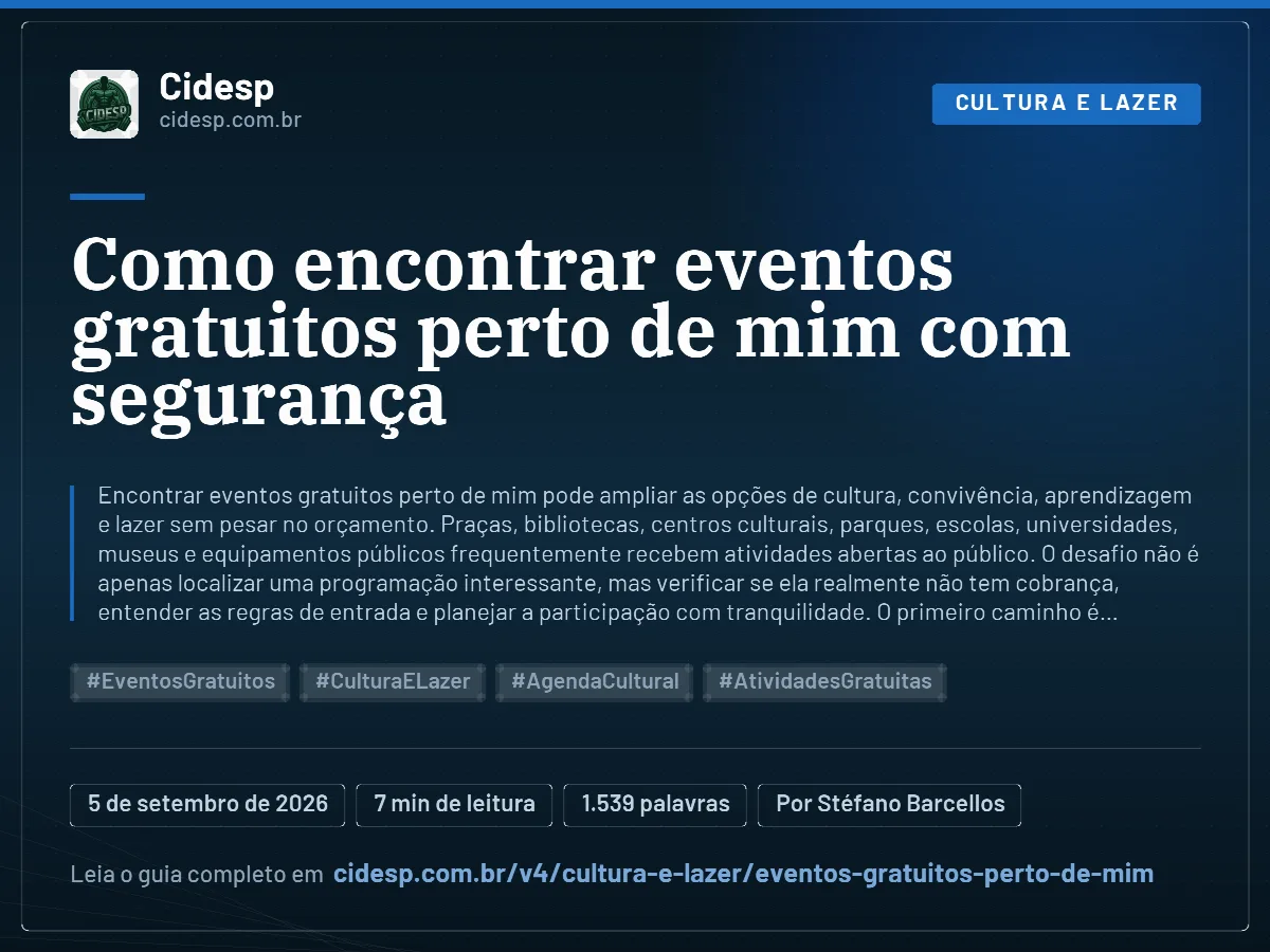 Cartão do artigo “Como encontrar eventos gratuitos perto de mim com segurança”, com resumo, data de publicação e endereço da página.