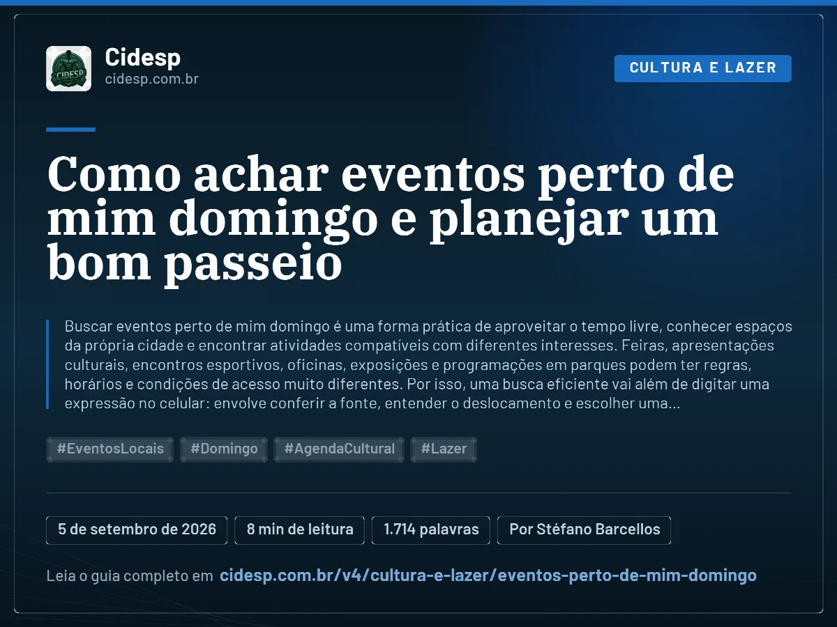 Cartão do artigo “Como achar eventos perto de mim domingo e planejar um bom passeio”, com resumo, data de publicação e endereço da página.