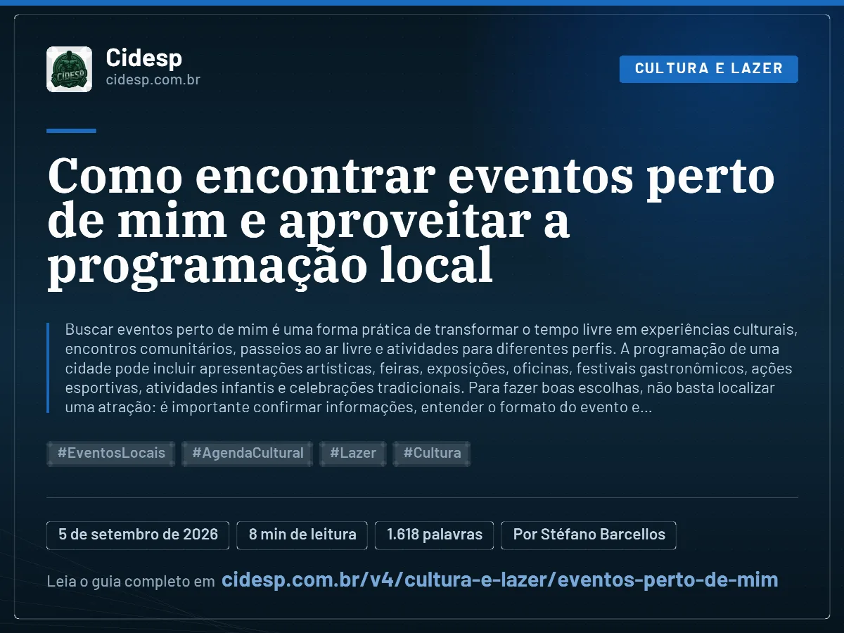 Cartão do artigo “Como encontrar eventos perto de mim e aproveitar a programação local”, com resumo, data de publicação e endereço da página.