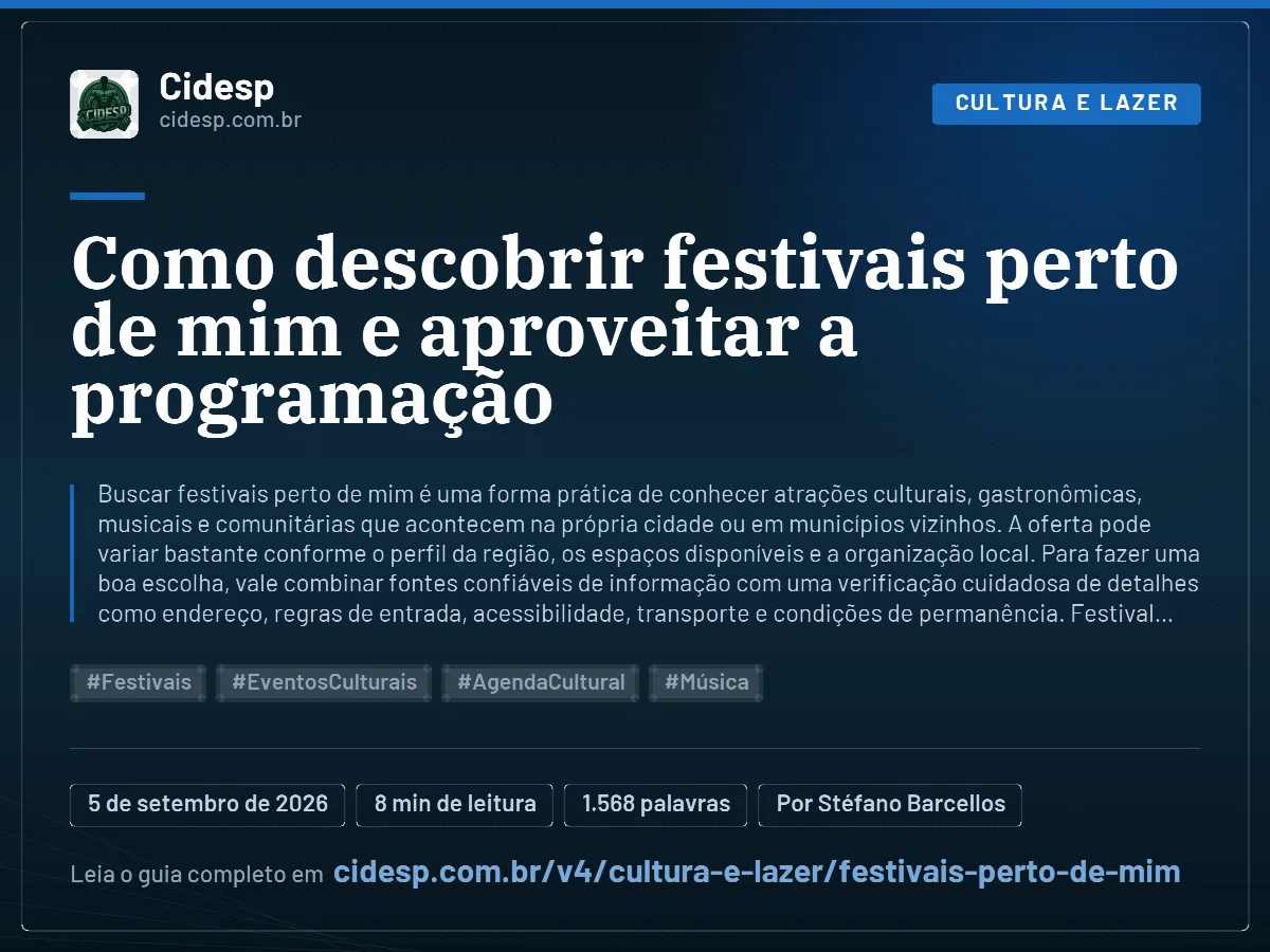 Cartão do artigo “Como descobrir festivais perto de mim e aproveitar a programação”, com resumo, data de publicação e endereço da página.