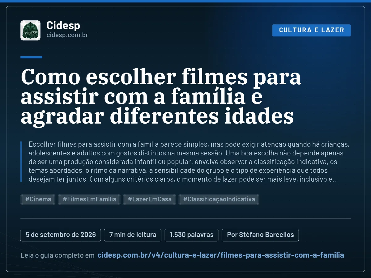 Cartão do artigo “Como escolher filmes para assistir com a família e agradar diferentes idades”, com resumo, data de publicação e endereço da página.