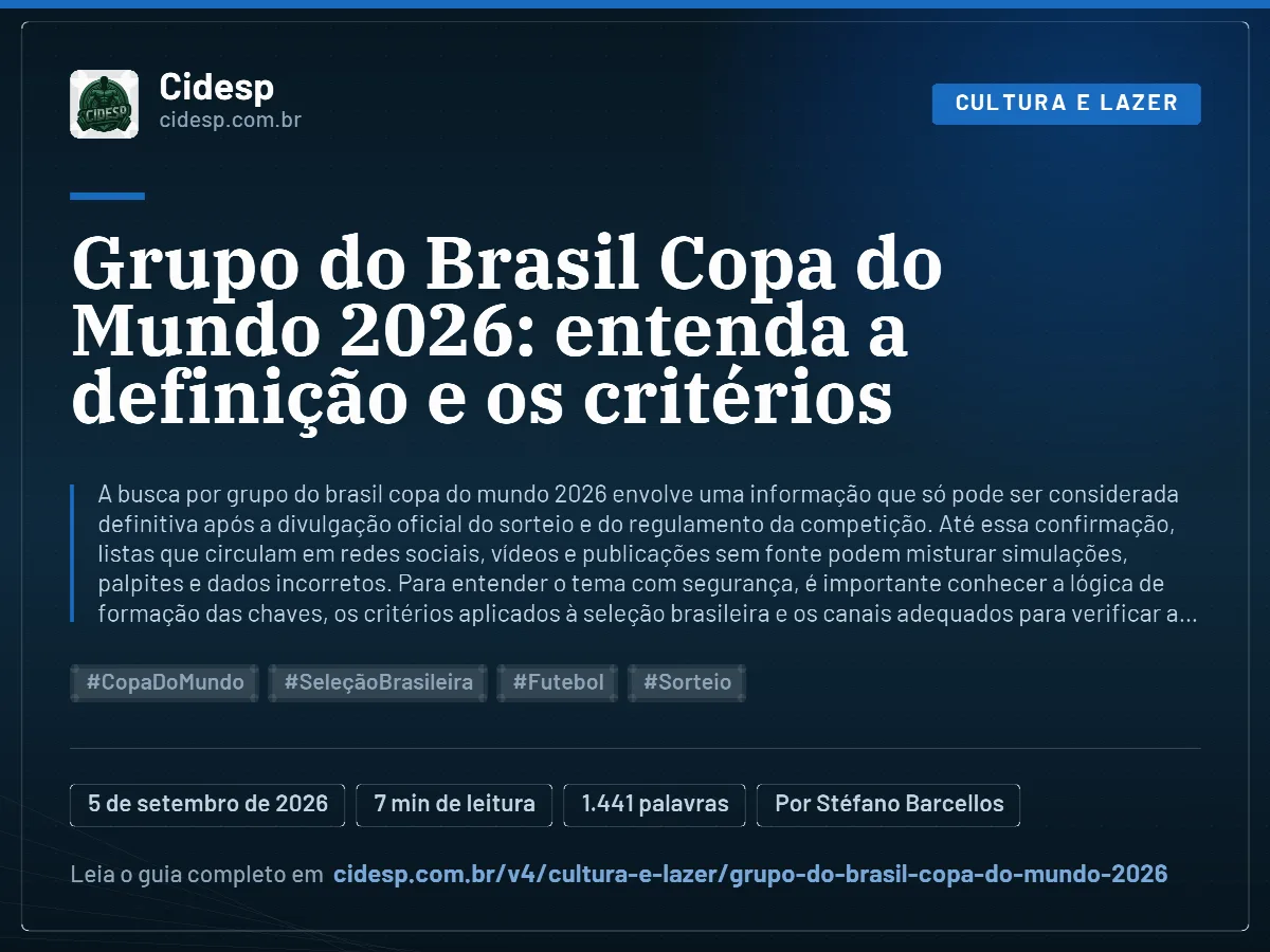 Cartão do artigo “Grupo do Brasil Copa do Mundo 2026: entenda a definição e os critérios”, com resumo, data de publicação e endereço da página.