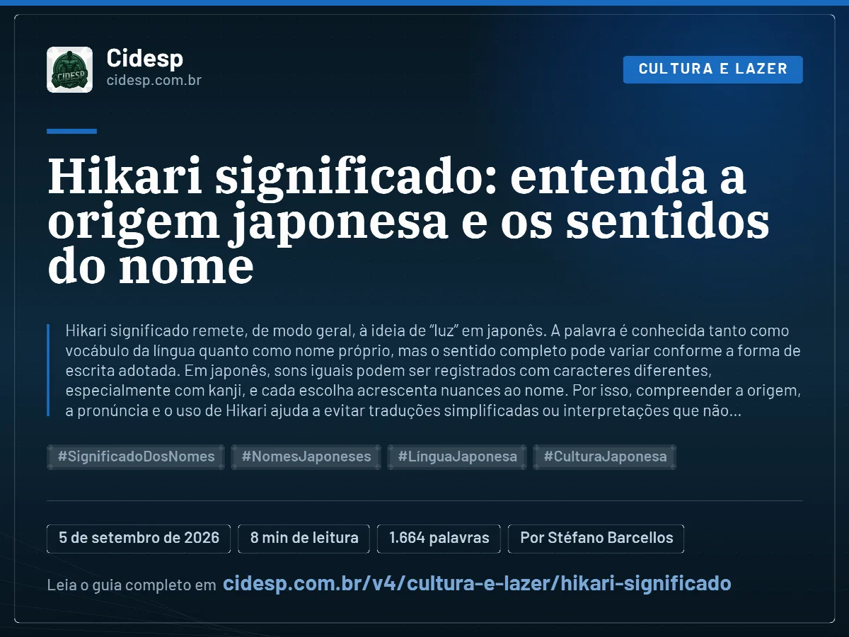 Cartão do artigo “Hikari significado: entenda a origem japonesa e os sentidos do nome”, com resumo, data de publicação e endereço da página.