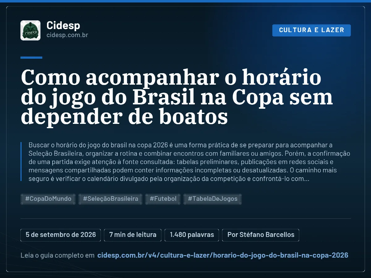 Cartão do artigo “Como acompanhar o horário do jogo do Brasil na Copa sem depender de boatos”, com resumo, data de publicação e endereço da página.