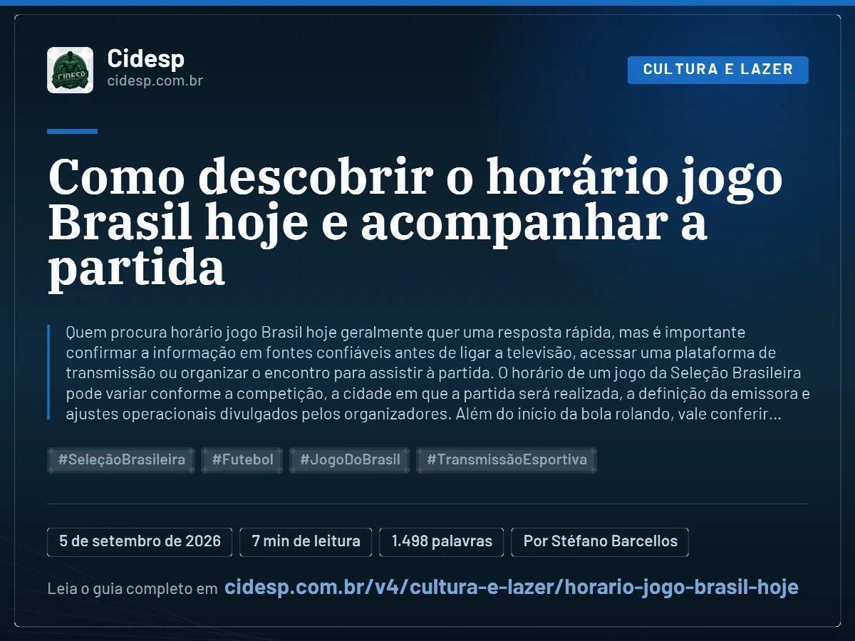 Cartão do artigo “Como descobrir o horário jogo Brasil hoje e acompanhar a partida”, com resumo, data de publicação e endereço da página.
