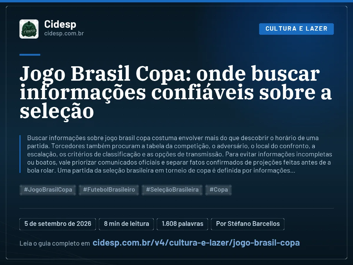 Cartão do artigo “Jogo Brasil Copa: onde buscar informações confiáveis sobre a seleção”, com resumo, data de publicação e endereço da página.
