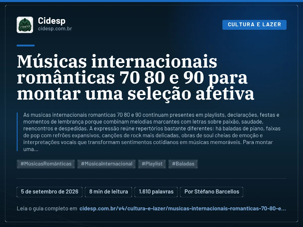 Cartão do artigo “Músicas internacionais românticas 70 80 e 90 para montar uma seleção afetiva”, com resumo, data de publicação e endereço da página.