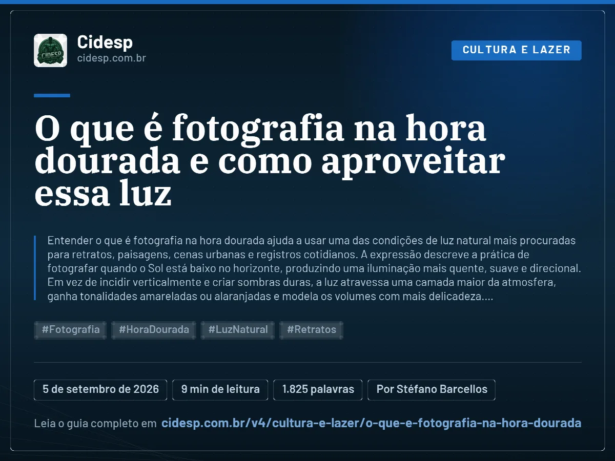 Cartão do artigo “O que é fotografia na hora dourada e como aproveitar essa luz”, com resumo, data de publicação e endereço da página.