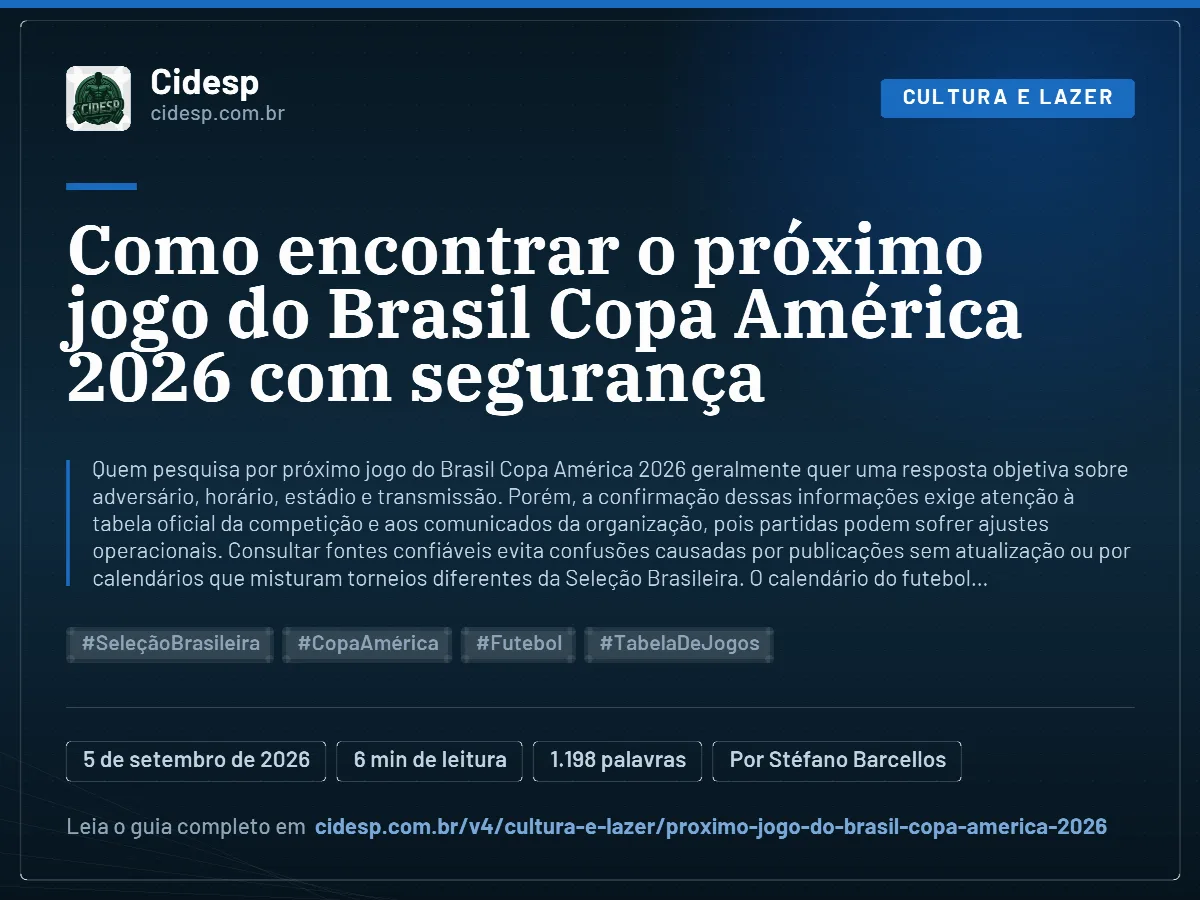 Cartão do artigo “Como encontrar o próximo jogo do Brasil Copa América 2026 com segurança”, com resumo, data de publicação e endereço da página.