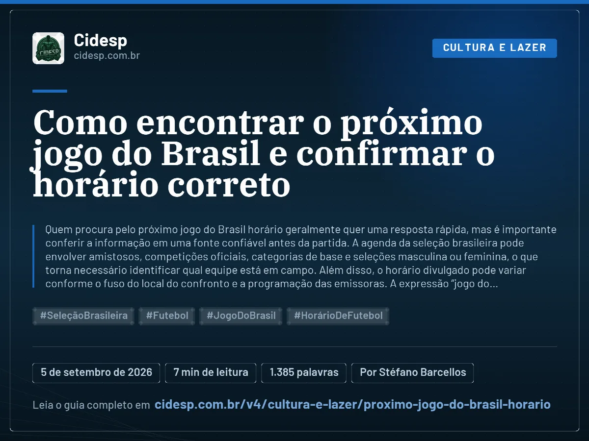Cartão do artigo “Como encontrar o próximo jogo do Brasil e confirmar o horário correto”, com resumo, data de publicação e endereço da página.