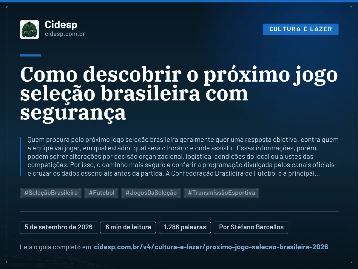Cartão do artigo “Como descobrir o próximo jogo seleção brasileira com segurança”, com resumo, data de publicação e endereço da página.