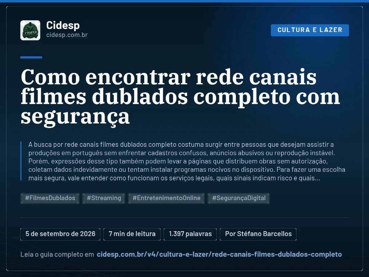 Cartão do artigo “Como encontrar rede canais filmes dublados completo com segurança”, com resumo, data de publicação e endereço da página.