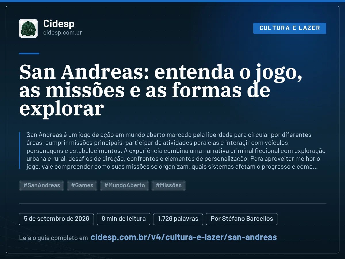 Cartão do artigo “San Andreas: entenda o jogo, as missões e as formas de explorar”, com resumo, data de publicação e endereço da página.