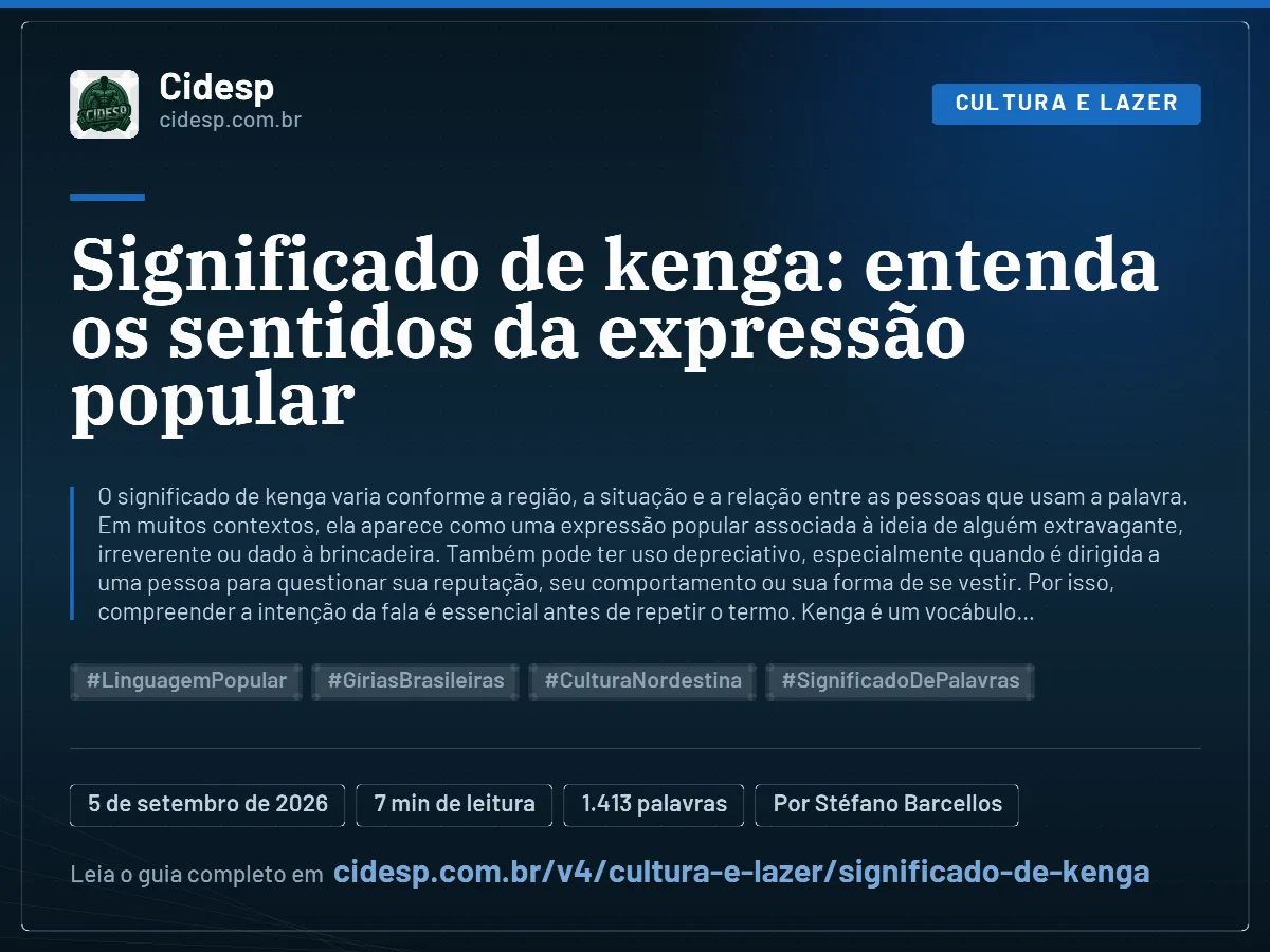 Cartão do artigo “Significado de kenga: entenda os sentidos da expressão popular”, com resumo, data de publicação e endereço da página.