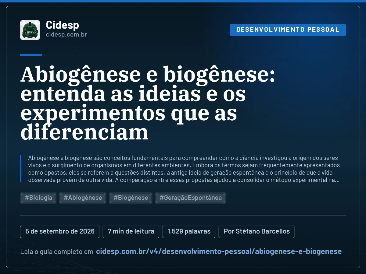 Cartão do artigo “Abiogênese e biogênese: entenda as ideias e os experimentos que as diferenciam”, com resumo, data de publicação e endereço da página.