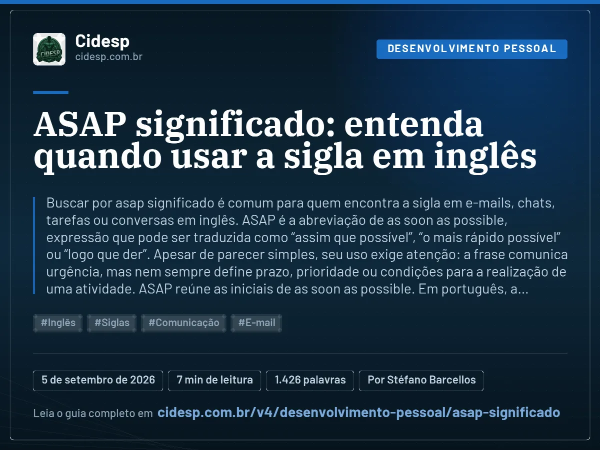 Cartão do artigo “ASAP significado: entenda quando usar a sigla em inglês”, com resumo, data de publicação e endereço da página.