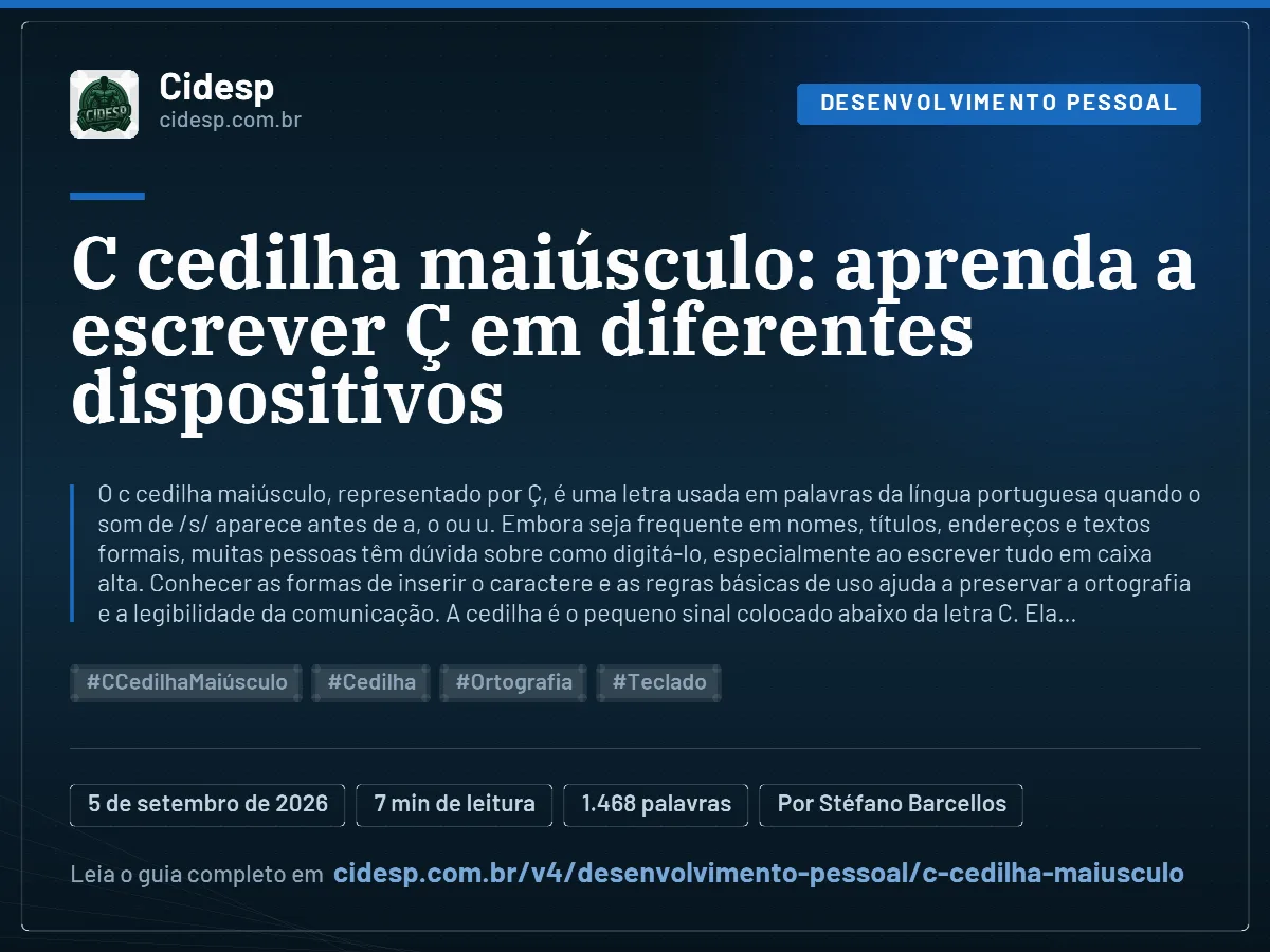 Cartão do artigo “C cedilha maiúsculo: aprenda a escrever Ç em diferentes dispositivos”, com resumo, data de publicação e endereço da página.