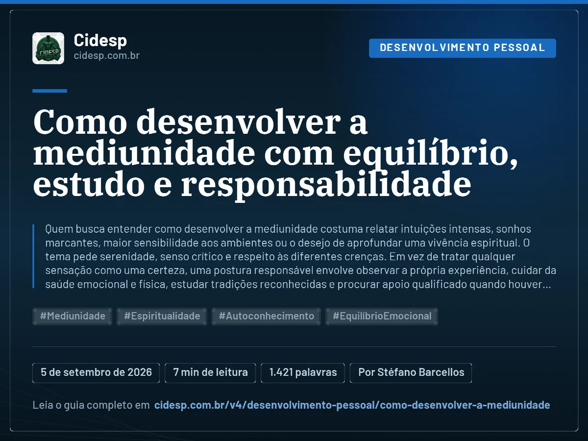 Cartão do artigo “Como desenvolver a mediunidade com equilíbrio, estudo e responsabilidade”, com resumo, data de publicação e endereço da página.