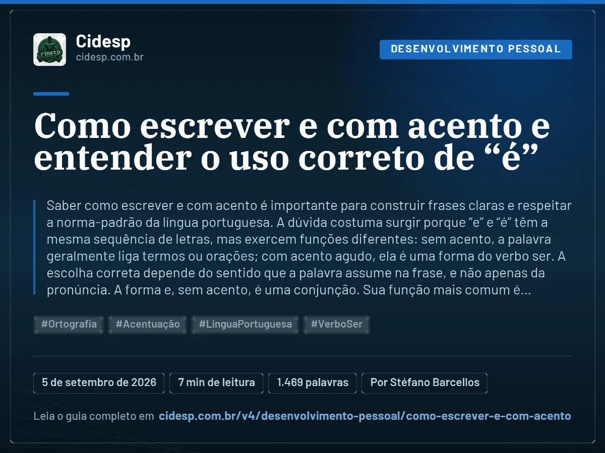 Cartão do artigo “Como escrever e com acento e entender o uso correto de “é””, com resumo, data de publicação e endereço da página.