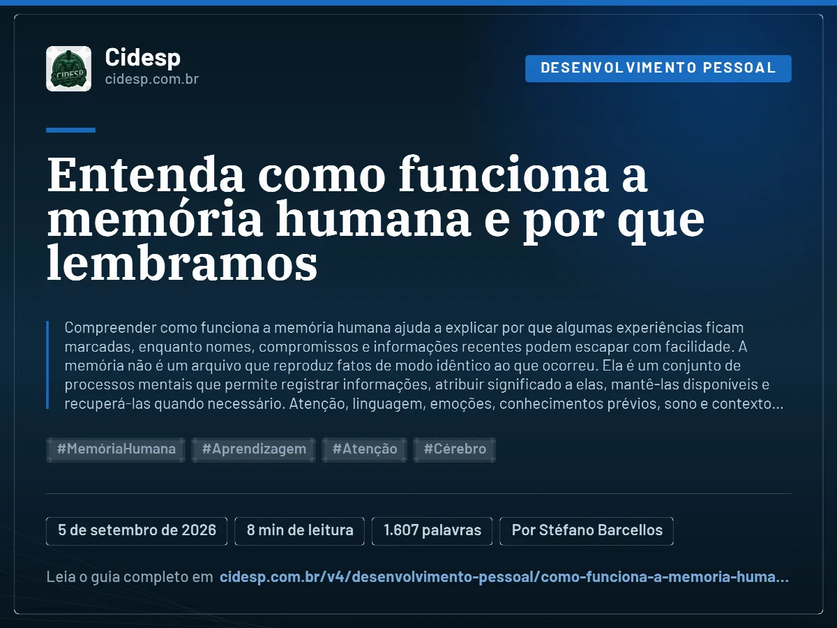 Cartão do artigo “Entenda como funciona a memória humana e por que lembramos”, com resumo, data de publicação e endereço da página.