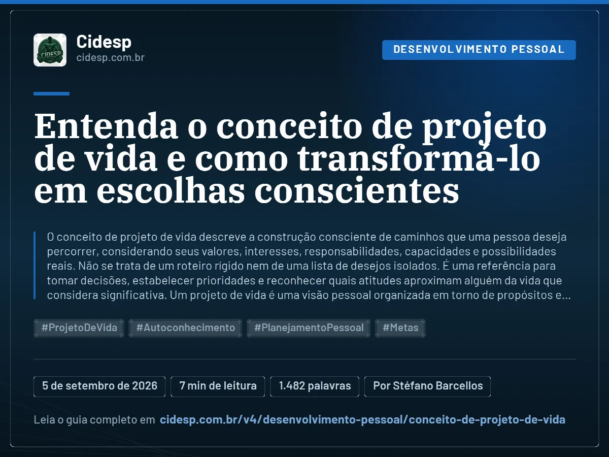 Cartão do artigo “Entenda o conceito de projeto de vida e como transformá-lo em escolhas conscientes”, com resumo, data de publicação e endereço da página.