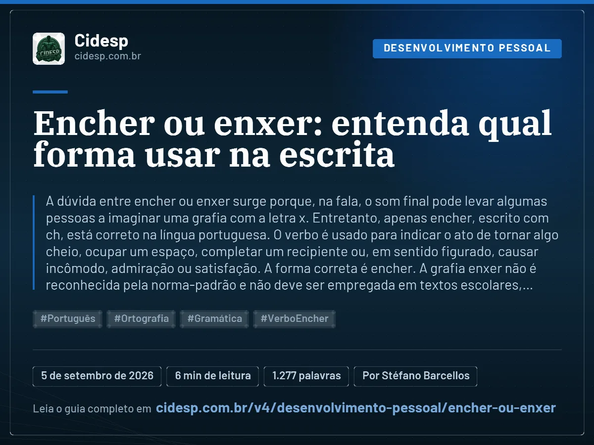 Cartão do artigo “Encher ou enxer: entenda qual forma usar na escrita”, com resumo, data de publicação e endereço da página.