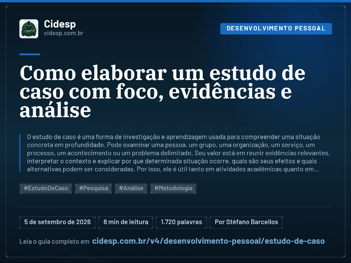 Cartão do artigo “Como elaborar um estudo de caso com foco, evidências e análise”, com resumo, data de publicação e endereço da página.