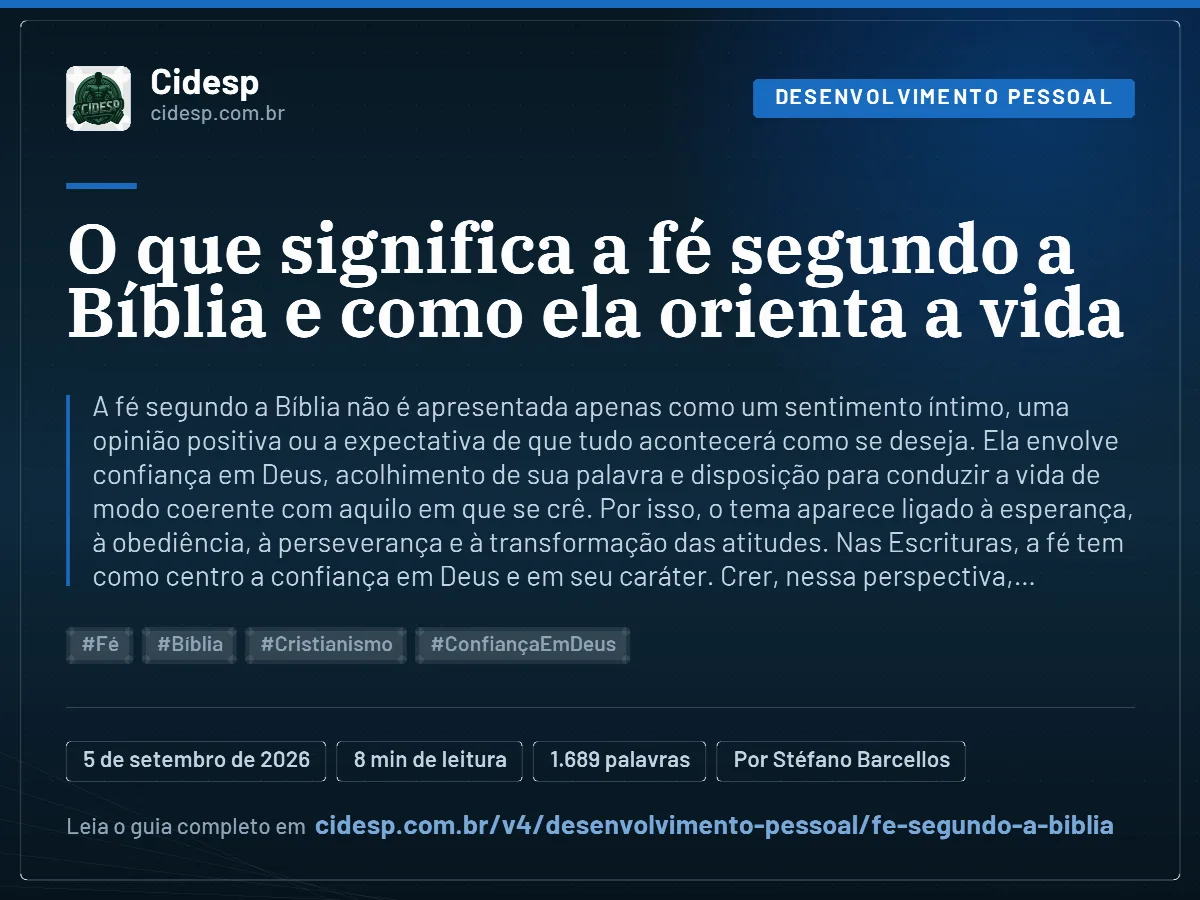 Cartão do artigo “O que significa a fé segundo a Bíblia e como ela orienta a vida”, com resumo, data de publicação e endereço da página.