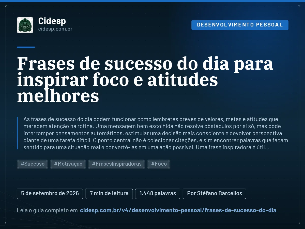 Cartão do artigo “Frases de sucesso do dia para inspirar foco e atitudes melhores”, com resumo, data de publicação e endereço da página.