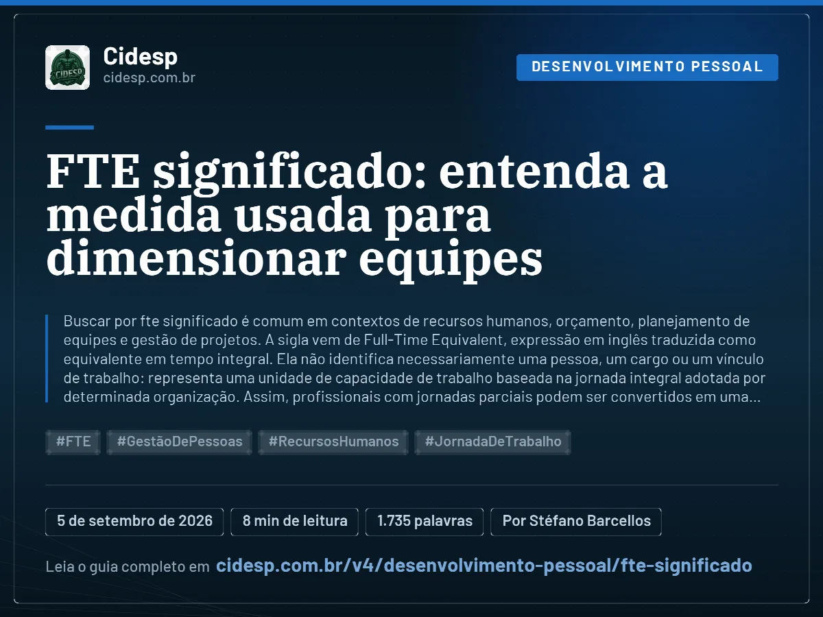 Cartão do artigo “FTE significado: entenda a medida usada para dimensionar equipes”, com resumo, data de publicação e endereço da página.