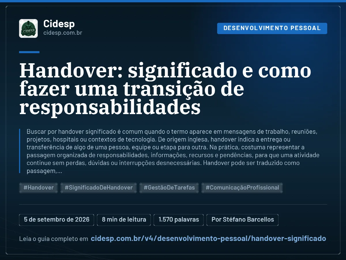Cartão do artigo “Handover: significado e como fazer uma transição de responsabilidades”, com resumo, data de publicação e endereço da página.