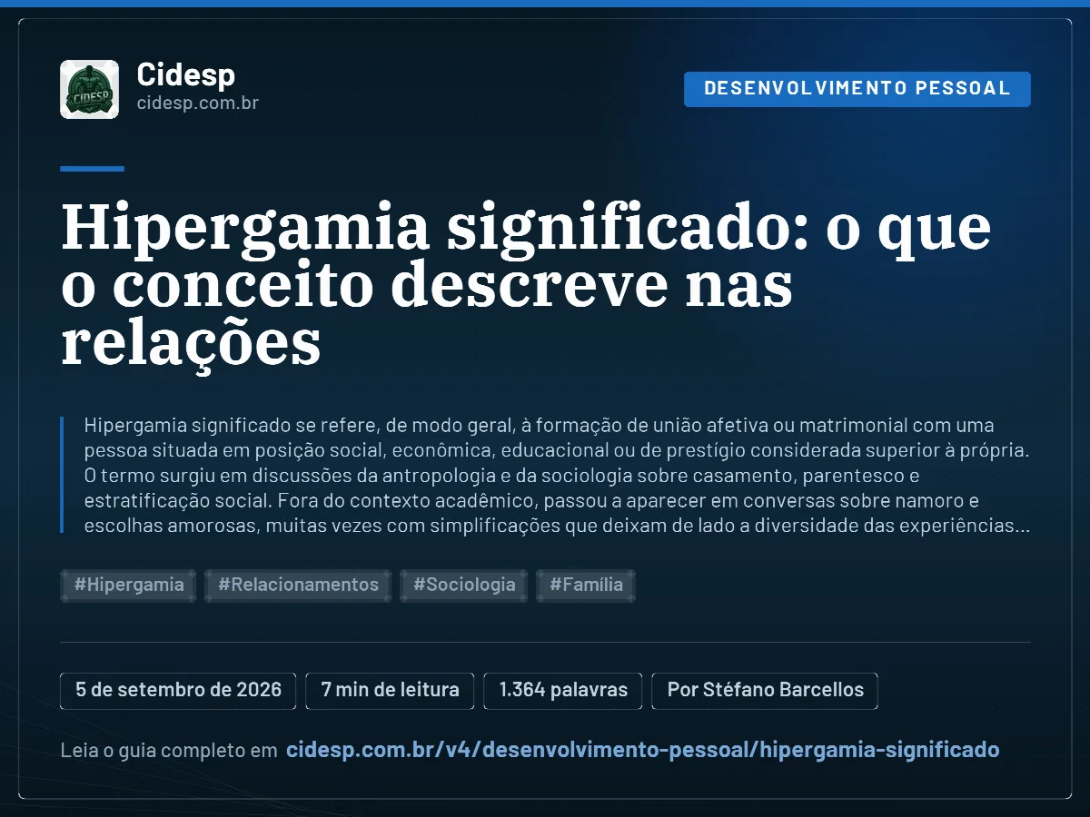 Cartão do artigo “Hipergamia significado: o que o conceito descreve nas relações”, com resumo, data de publicação e endereço da página.