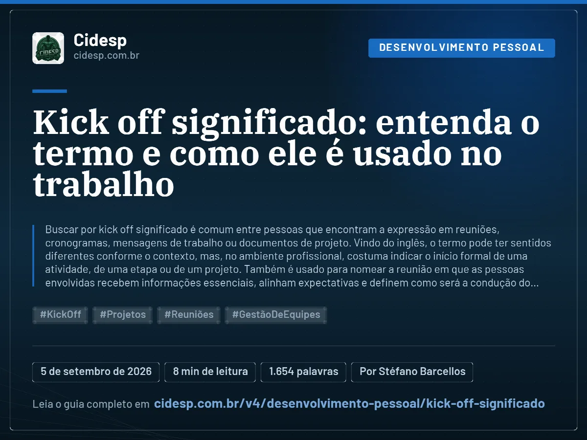 Cartão do artigo “Kick off significado: entenda o termo e como ele é usado no trabalho”, com resumo, data de publicação e endereço da página.