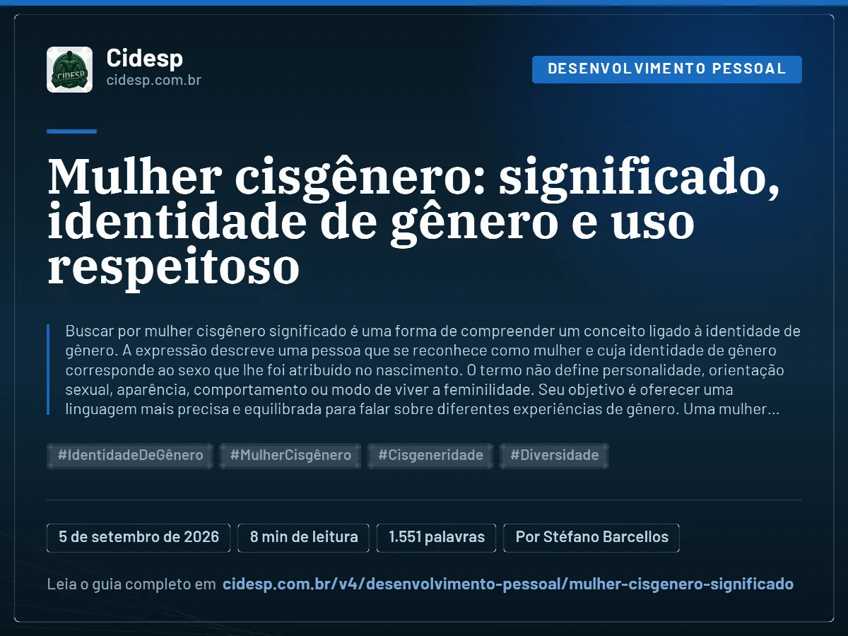 Cartão do artigo “Mulher cisgênero: significado, identidade de gênero e uso respeitoso”, com resumo, data de publicação e endereço da página.