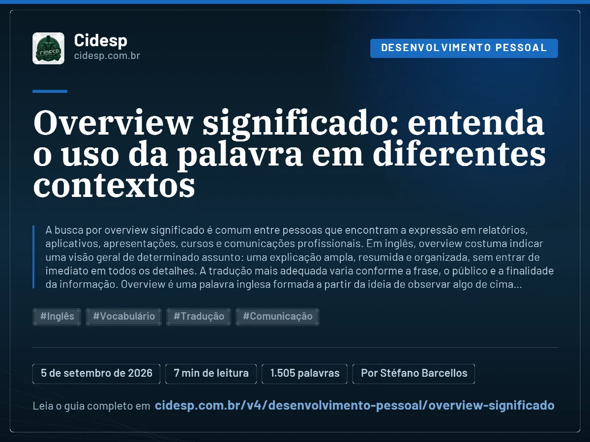 Cartão do artigo “Overview significado: entenda o uso da palavra em diferentes contextos”, com resumo, data de publicação e endereço da página.