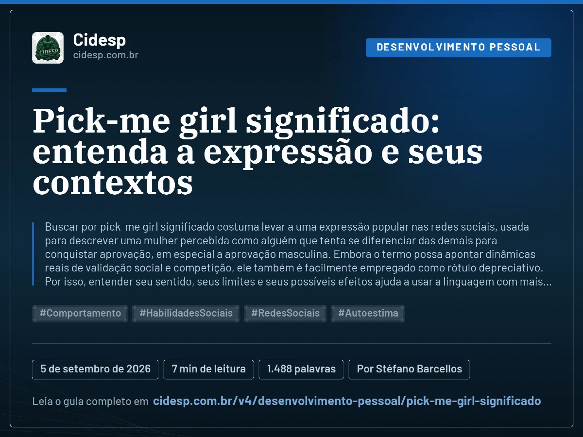 Cartão do artigo “Pick-me girl significado: entenda a expressão e seus contextos”, com resumo, data de publicação e endereço da página.